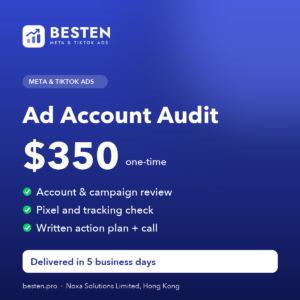 Ad Account Audit for Meta and TikTok ads, USD 350 one-time - BESTEN